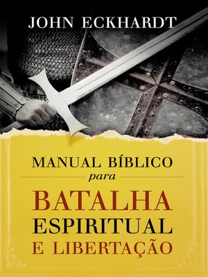 cover image of Manual bíblico para batalha espiritual e libertação